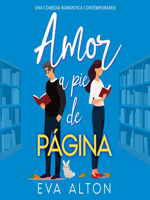Title details for Amor a Pie de Página by Eva Alton - Available